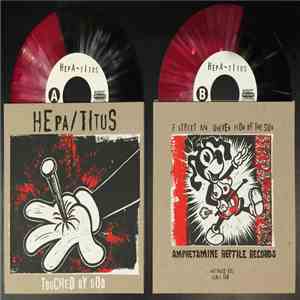 Hepa-Titus - Touched By God download flac mp3