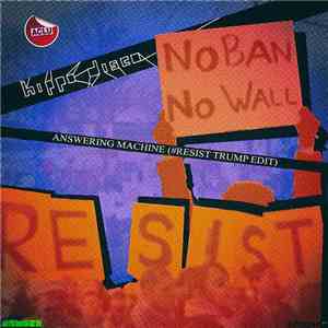 Hippo Disco - Answering Machine (Resist Trump Edit) download flac mp3