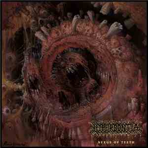 Hyperdontia  - Nexus of Teeth download flac mp3