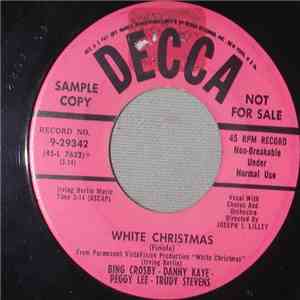 Irving Berlin, Bing Crosby, Danny Kaye  And Peggy Lee - White Christmas download flac mp3