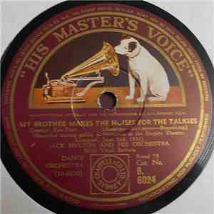 Jack Hylton And His Orchestra - My Brother Makes The Noises For The Talkies / Fourteen Rollicking Sailors download flac mp3