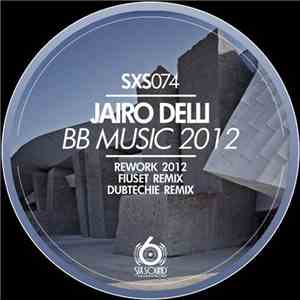 Jairo Delli - BB Music 2012 download flac mp3