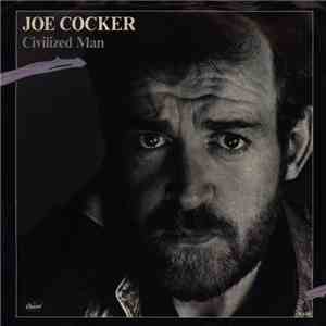 Joe Cocker - Civilized Man download flac mp3