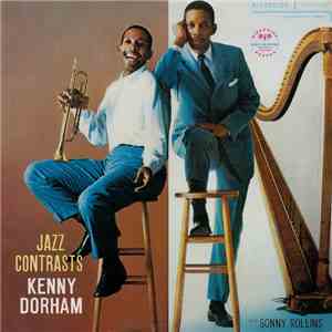 Kenny Dorham With Sonny Rollins - Jazz Contrasts download flac mp3