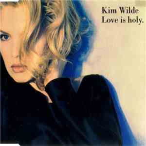 Kim Wilde - Love Is Holy download flac mp3