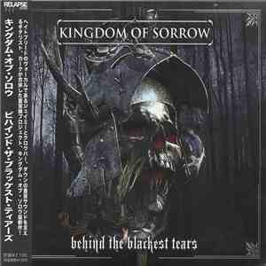 Kingdom Of Sorrow - Behind The Blackest Tears download flac mp3