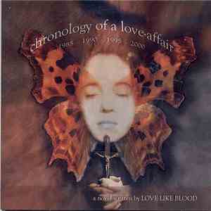 Love Like Blood - Chronology Of A Love-Affair download flac mp3