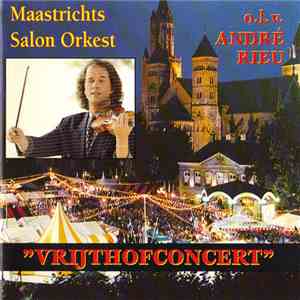 Maastrichts Salon Orkest O.l.v. André Rieu - Vrijthofconcert download flac mp3