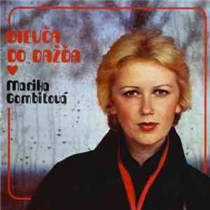 Marika Gombitová - Dievča Do Dažďa download flac mp3