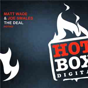 Matt Wade  & Joe Swales - The Deal download flac mp3