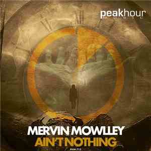 Mervin Mowlley - Ain't Nothing download flac mp3