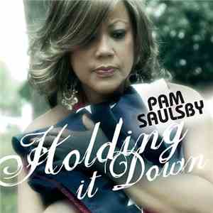 Pam Saulsby - Holding It Down download flac mp3