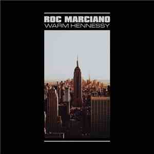 Roc Marciano - Warm Hennessy download flac mp3