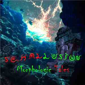 Schallusion - Morphologic Tales download flac mp3