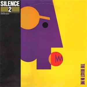 Silence 2 Featuring Gordon Grody - The Beast In Me download flac mp3