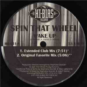 Spin That Wheel - Wake Up download flac mp3