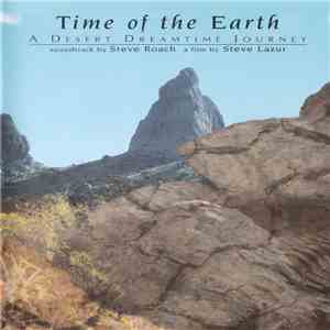 Steve Roach - Time Of The Earth download flac mp3