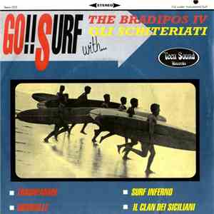 The Bradipos IV / Gli Scriteriati - Go!! Surf With... download flac mp3
