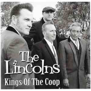 The Lincolns  - Kings Of The Coop download flac mp3