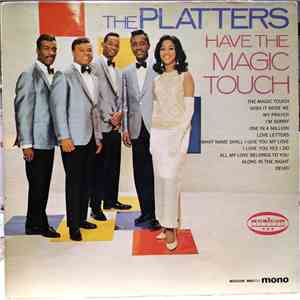 The Platters - Have The Magic Touch download flac mp3