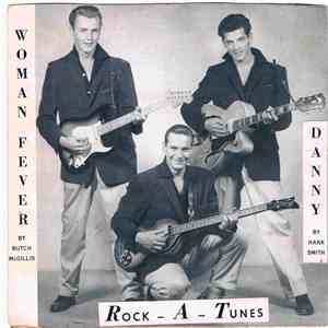 The Rock-A-Tunes - Danny / Woman Fever download flac mp3