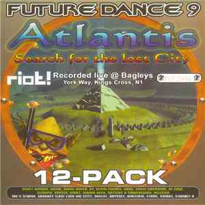 Various - Future Dance 9 - Atlantis - Search For The Lost City download flac mp3