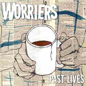 Worriers - Past Lives download flac mp3