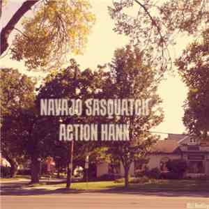 Action Hank - Navajo Sasquatch download flac mp3