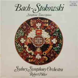 Bach - Stokowski / The Sydney Symphony Orchestra / Robert Pikler - Bach-Stokowski Symphonic Transcriptions download flac mp3