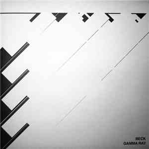 Beck - Gamma Ray download flac mp3