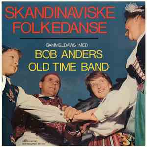 Bob Anders Old Time Band - Skandinaviske Folkedanse download flac mp3