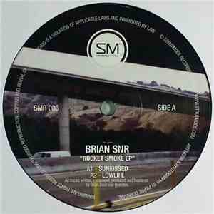 Brian SNR - Rocket Smoke EP download flac mp3