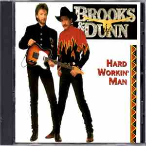 Brooks & Dunn -  Hard Workin' Man download flac mp3