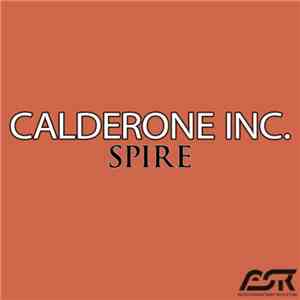Calderone Inc. - Spire download flac mp3