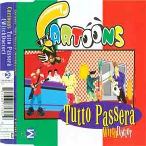 Cartoons - Tutto Passerà download flac mp3
