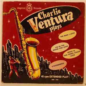 Charlie Ventura - Charlie Ventura Plays flac mp3 download