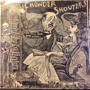 Chowder Shouters - No Tongue Can Tell How Bad I Feel download flac mp3
