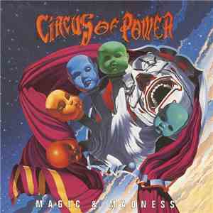 Circus Of Power - Magic & Madness download flac mp3
