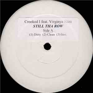 Crooked I / Kurupt - Still Tha Row (Remix) / I'm Back download flac mp3