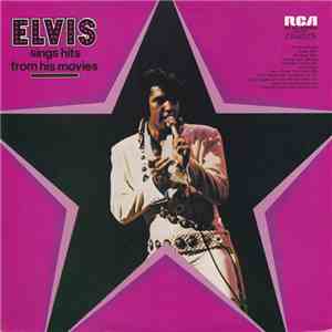 Elvis Presley - Elvis Sings Hits From His Movies download flac mp3