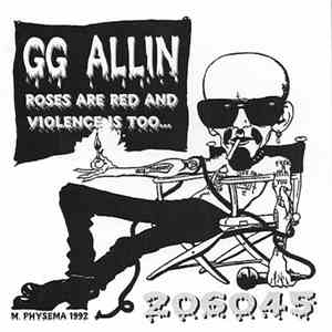GG Allin - Roses Are Red & Violence Is Too... download flac mp3
