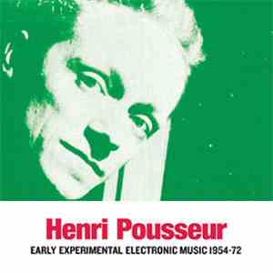 Henri Pousseur - Early Experimental Electronic Music 1954-72 download flac mp3