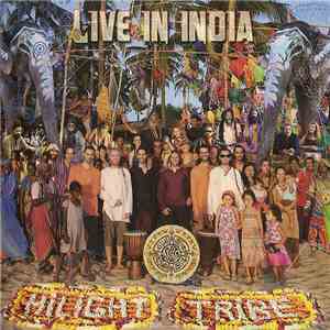 Hilight Tribe - Live In India flac mp3 download