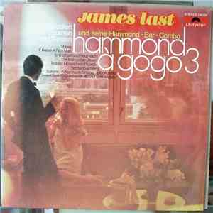 James Last Und Seine Hammond-Bar-Combo - Hammond À Gogo 3 download flac mp3