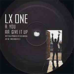LX One - You / Give It Up download flac mp3