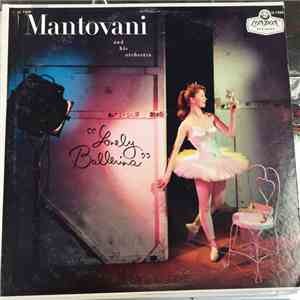 Mantovani And His Orchestra - Lonely Ballerina - An Album Of Favourite Melodies, Volume 3 download flac mp3