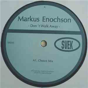 Markus Enochson - Don't Walk Away download flac mp3