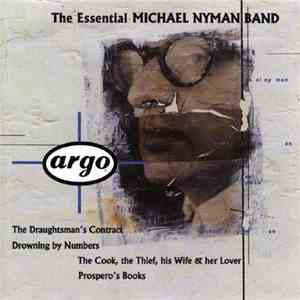 Michael Nyman Band, The - The Essential Michael Nyman Band download flac mp3
