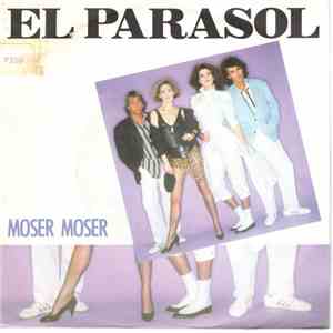 Moser Moser - El Parasol download flac mp3