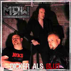 MRW  - Dicker Als Blut download flac mp3